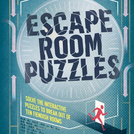 Escape Room Puzzles: Solve the puzzles to break out from ten fiendish rooms