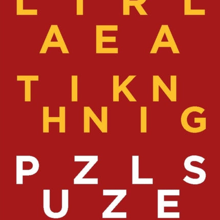 The Biggest Book of Lateral Thinking Puzzles: More than 100 brainteasers to ponder