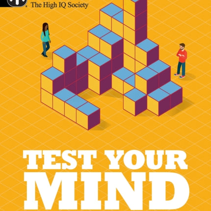 Mensa - Test Your Mind: Twenty IQ Tests From The Masters of Intelligence