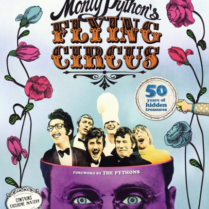 Monty Python's Flying Circus: 50 Years of Hidden Treasures