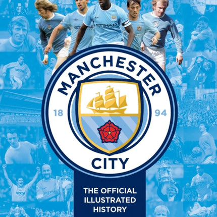 Manchester City: The Official Illustrated History