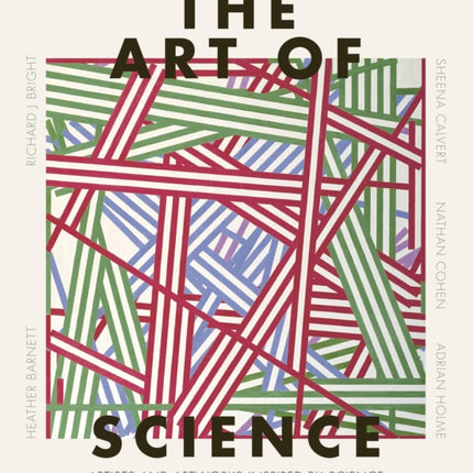 The Art of Science: Artists and artworks inspired by science