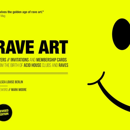 Rave Art: Flyers, invitations and membership cards