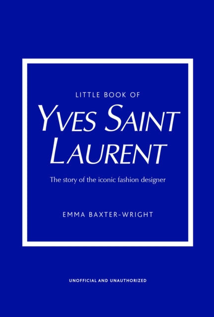 Little Book of Yves Saint Laurent