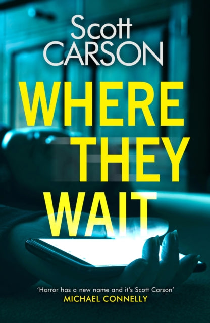 Where They Wait: The most compulsive and creepy psychological thriller of 2021