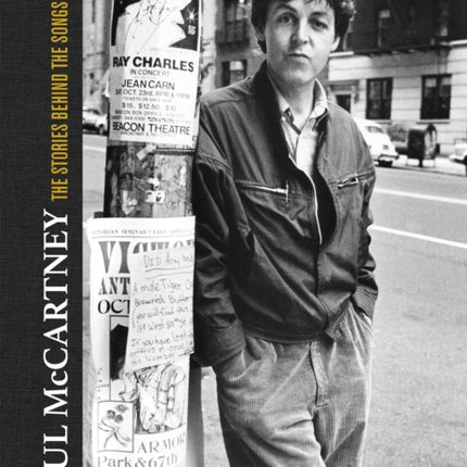 Paul McCartney: The Stories Behind 50 Classic Songs, 1970-2020