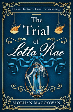 The Trial of Lotta Rae: The unputdownable historical novel of 2022