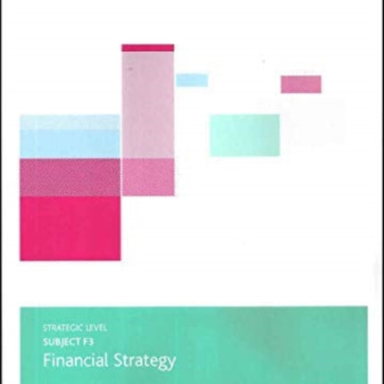 F3 FINANCIAL STRATEGY - STUDY TEXT