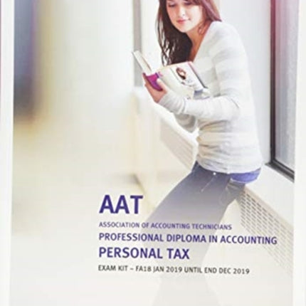 PERSONAL TAX (FA18) - EXAM KIT