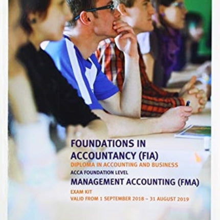 FMA - MANAGEMENT ACCOUNTING - EXAM KIT