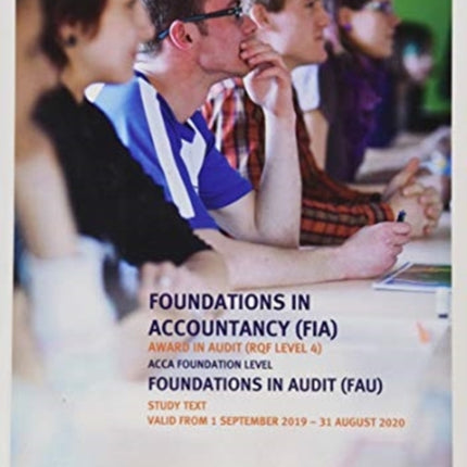 FOUNDATIONS IN AUDIT (INT/UK) - STUDY TEXT