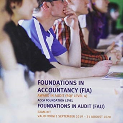 FOUNDATIONS IN AUDIT (INT/UK) - EXAM KIT