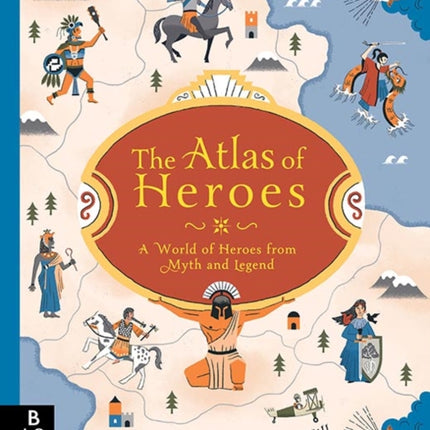 The Atlas of Heroes