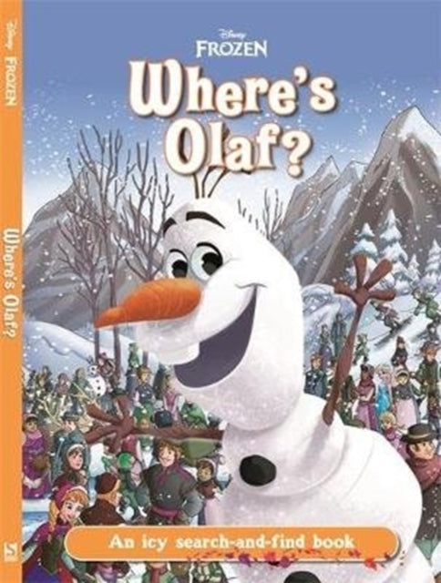 Where's Olaf?: A Disney Frozen search-and-find book