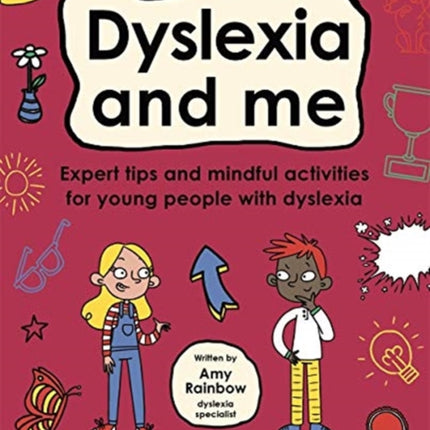 Dyslexia and Me (Mindful Kids)