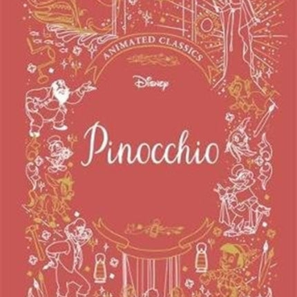 Pinocchio (Disney Animated Classics): A deluxe gift book of the classic film - collect them all!