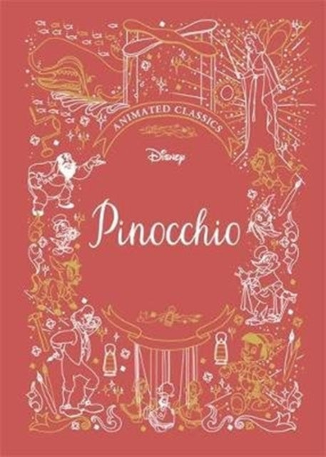 Pinocchio (Disney Animated Classics): A deluxe gift book of the classic film - collect them all!