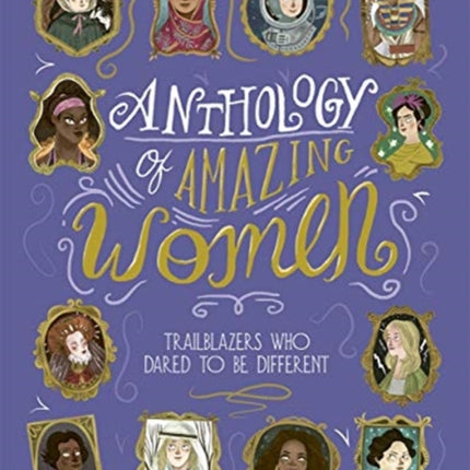 Anthology of Amazing Women