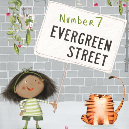 Number 7 Evergreen Street