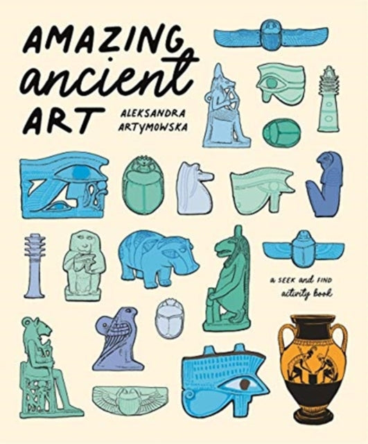 Amazing Ancient Art: A Seek-and-Find Activity Book