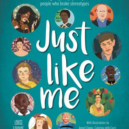 Just Like Me: 40 neurologically and physically diverse people who broke stereotypes