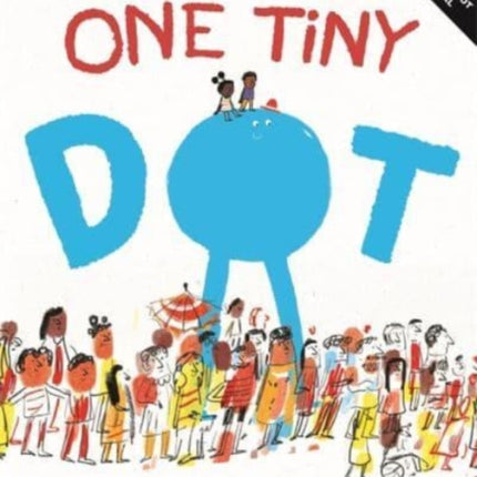 One Tiny Dot