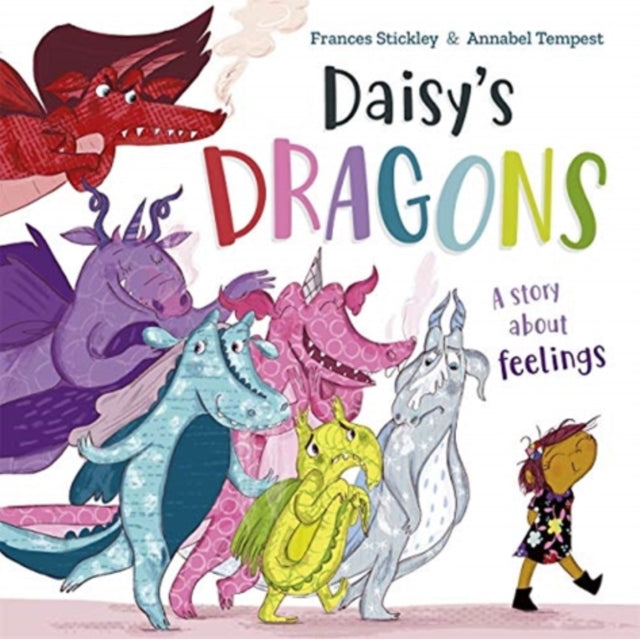 Daisy's Dragons: a story about feelings