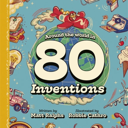 Around the World in 80 Inventions