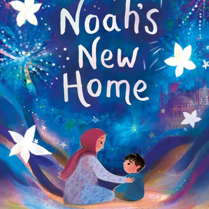 Noahs New Home