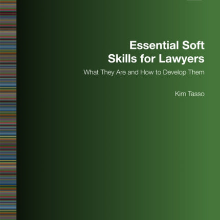 Essential Soft Skills for Lawyers: What They Are and How to Develop Them