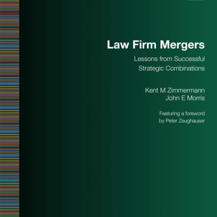 Law Firm Mergers: Lessons from Successful Strategic Combinations