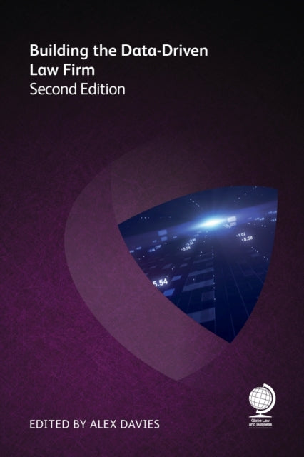 Building the Data-Driven Law Firm: Second edition