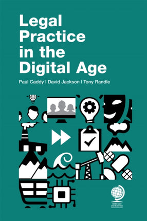 Legal Practice in the Digital Age