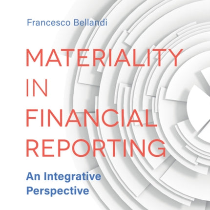 Materiality in Financial Reporting: An