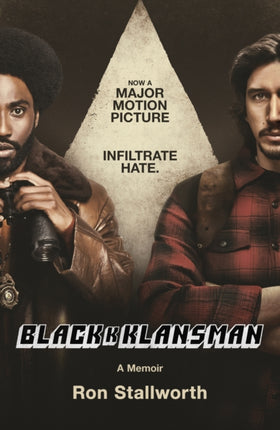 Black Klansman: NOW A MAJOR MOTION PICTURE