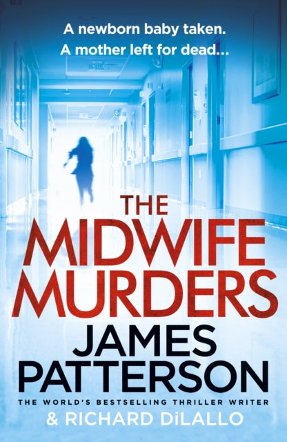 The Midwife Murders: A newborn baby taken. A twisted truth.