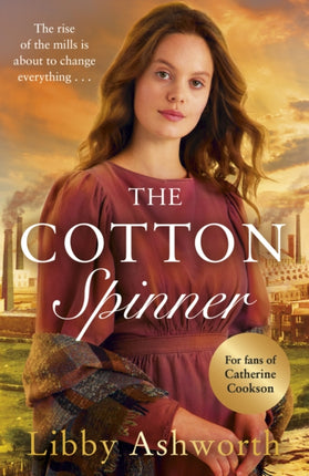The Cotton Spinner: An absolutely gripping