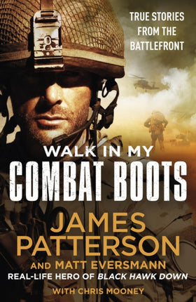 Walk in My Combat Boots: True Stories from the Battlefront