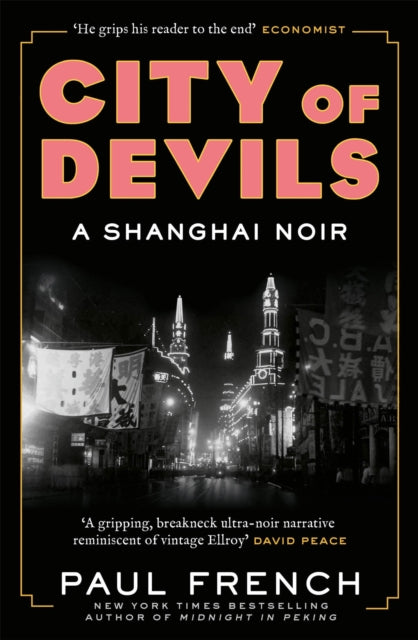 City of Devils: A Shanghai Noir