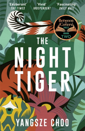 The Night Tiger: the utterly enchanting and spellbinding mystery and Reese Witherspoon Book Club pick