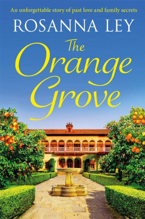 The Orange Grove: a delicious, escapist romance set in sunny Seville