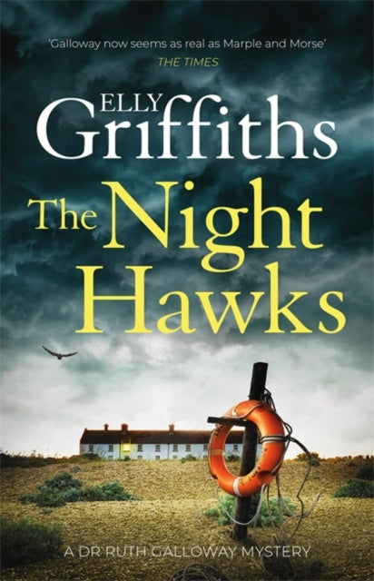 The Night Hawks: Dr Ruth Galloway Mysteries 13