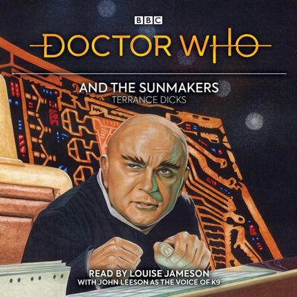 Doctor Who and the Sunmakers: 4th Doctor Novelisation