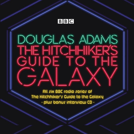 The Hitchhiker’s Guide to the Galaxy: The Complete Radio Series