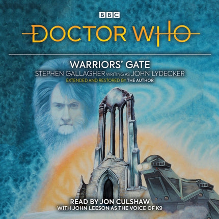 Doctor Who: Warriors’ Gate: 4th Doctor Novelisation