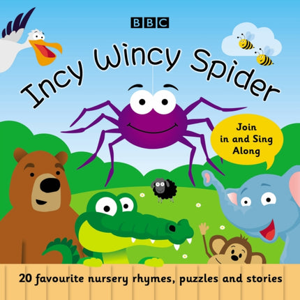 Incy Wincy Spider: Favourite Songs and Rhymes