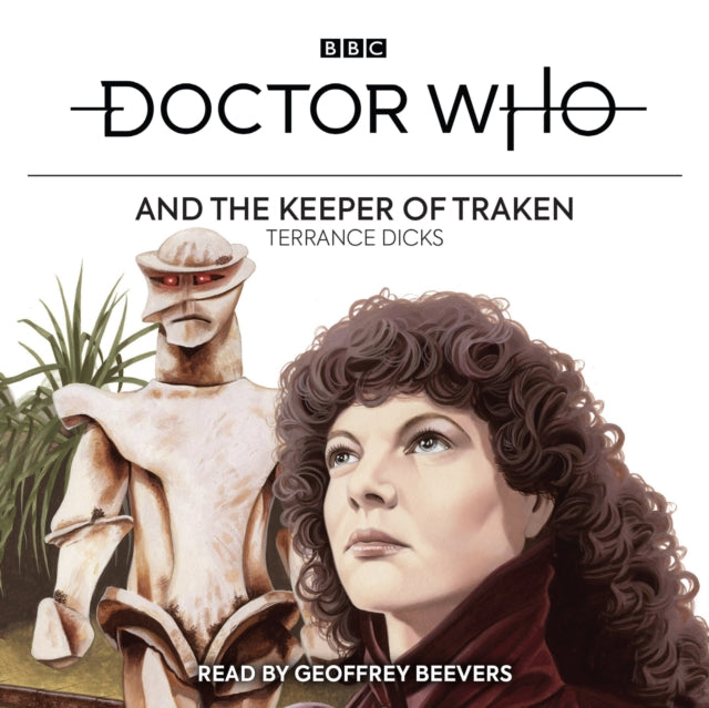 Doctor Who and the Keeper of Traken: 4th Doctor Novelisation