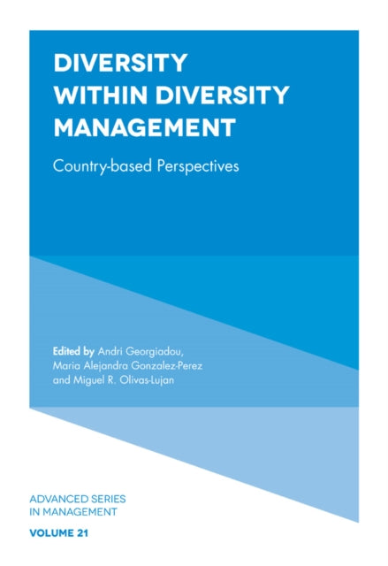 Diversity within Diversity Management: Country-Based Perspectives