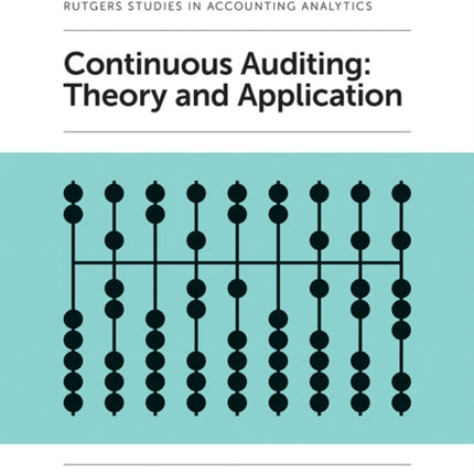 Continuous Auditing: Theory and Application