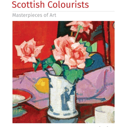 Scottish Colourists Masterpieces of Art